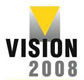 Vision 2008